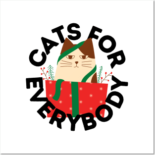 Cats for Everybody The Gift of Cat Cute Gift for Cat Owners and Cat Lovers Posters and Art